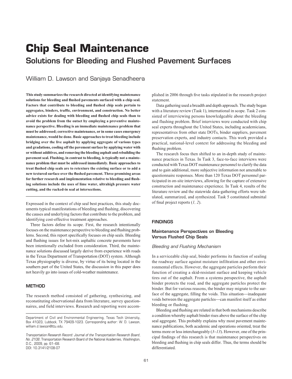 Chip Seal Maintenance Solutions for Bleeding and Flushed Pavement Surfaces