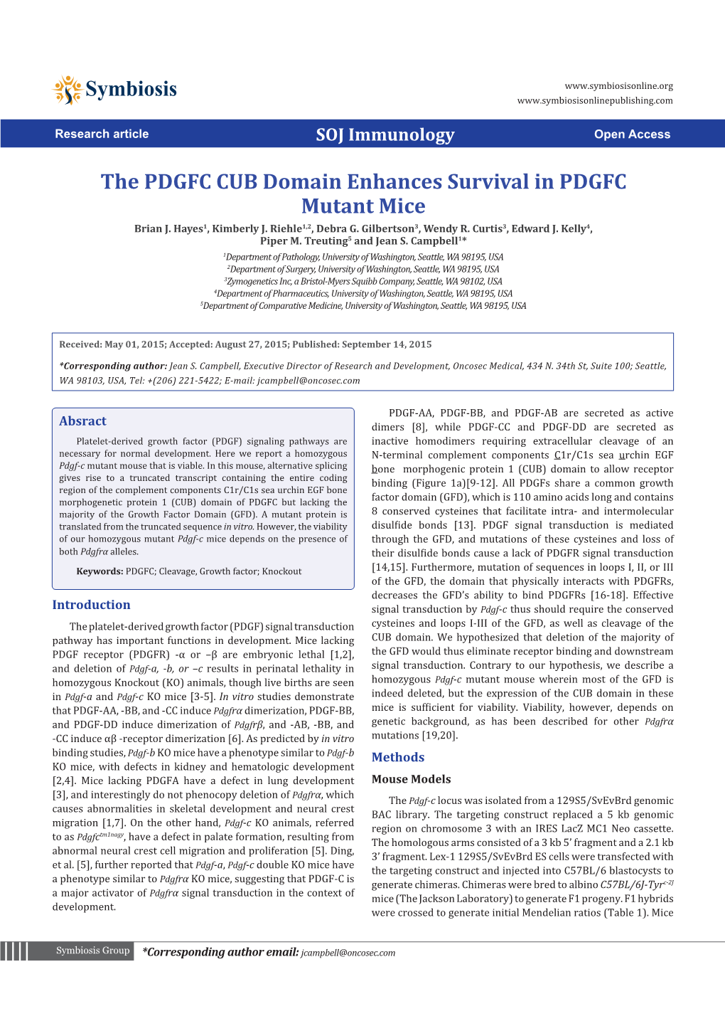 The PDGFC CUB Domain Enhances Survival in PDGFC Mutant Mice Brian J