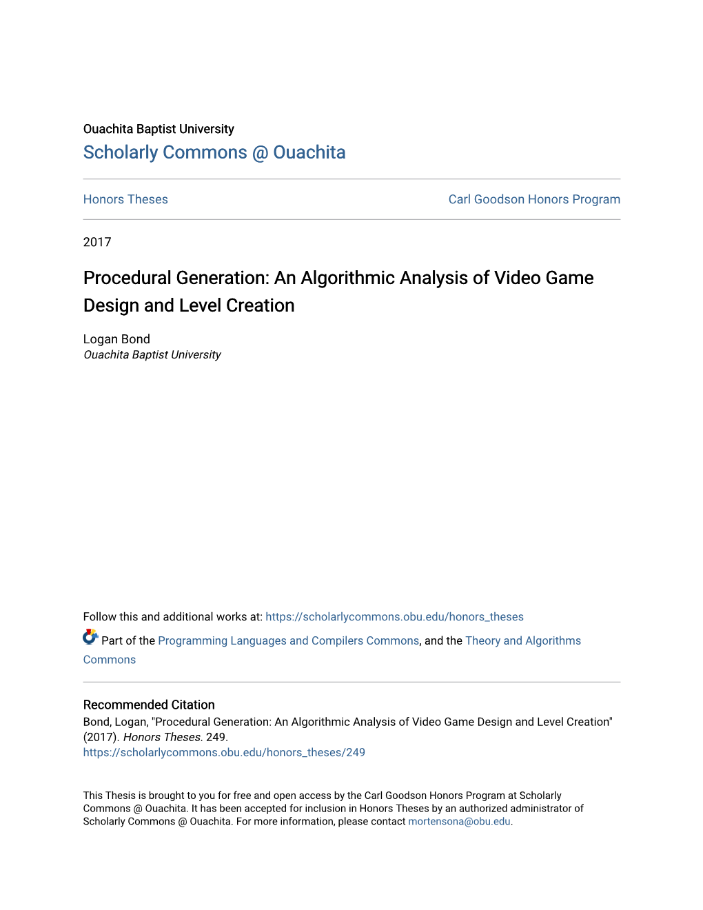 Procedural Generation: an Algorithmic Analysis of Video Game Design and Level Creation