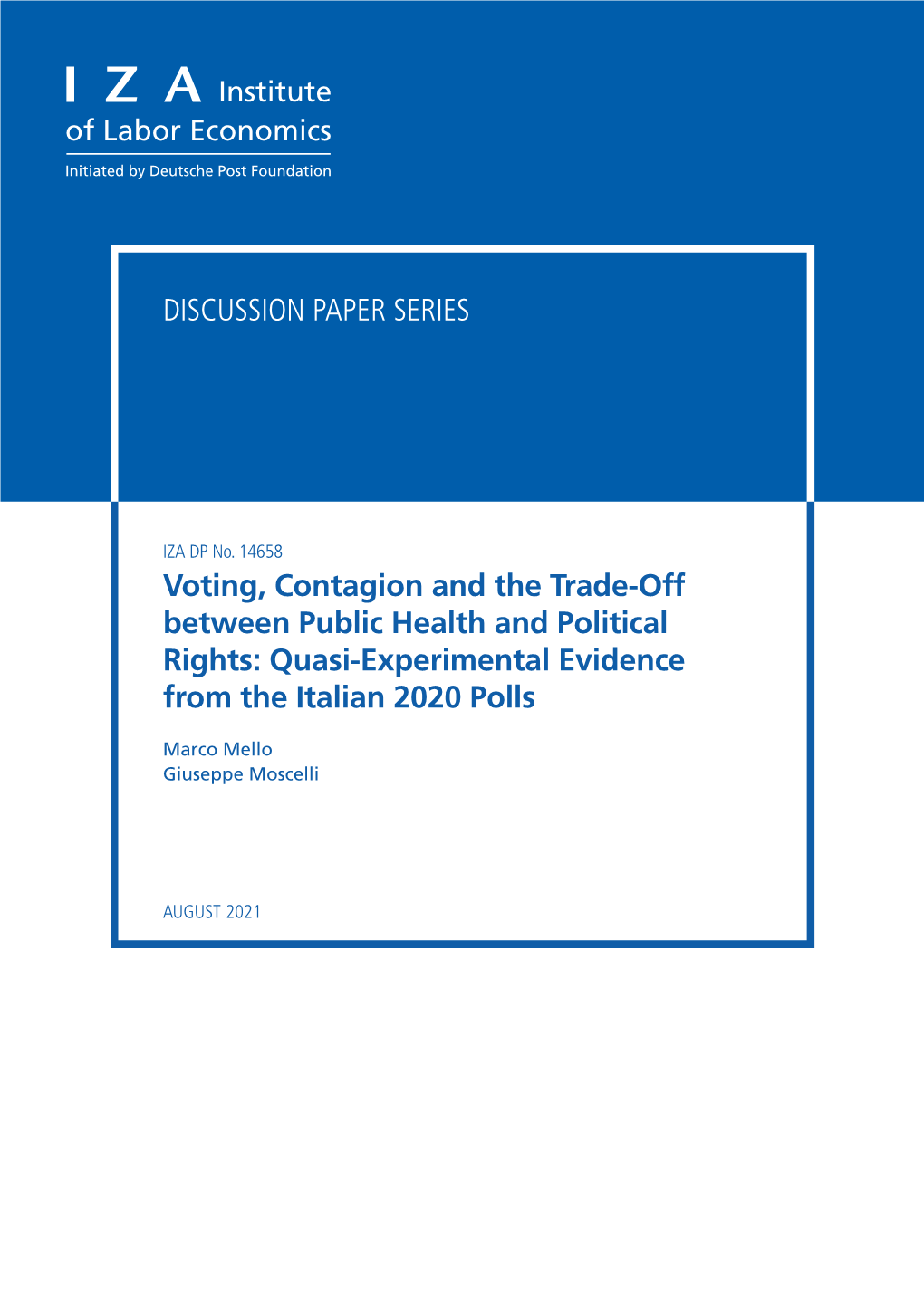 Voting, Contagion and the Trade-Off Between Public Health and Political Rights: Quasi-Experimental Evidence from the Italian 2020 Polls