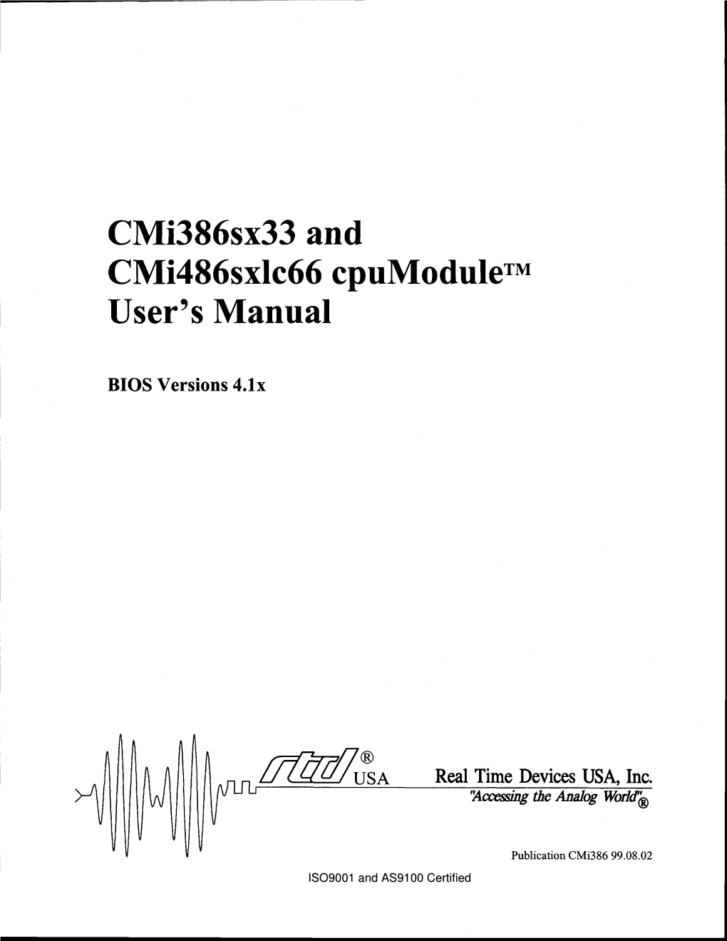 Cmi386sx33 and Cmi486sxlc66 Are Trademarksof Real Time Devices USA
