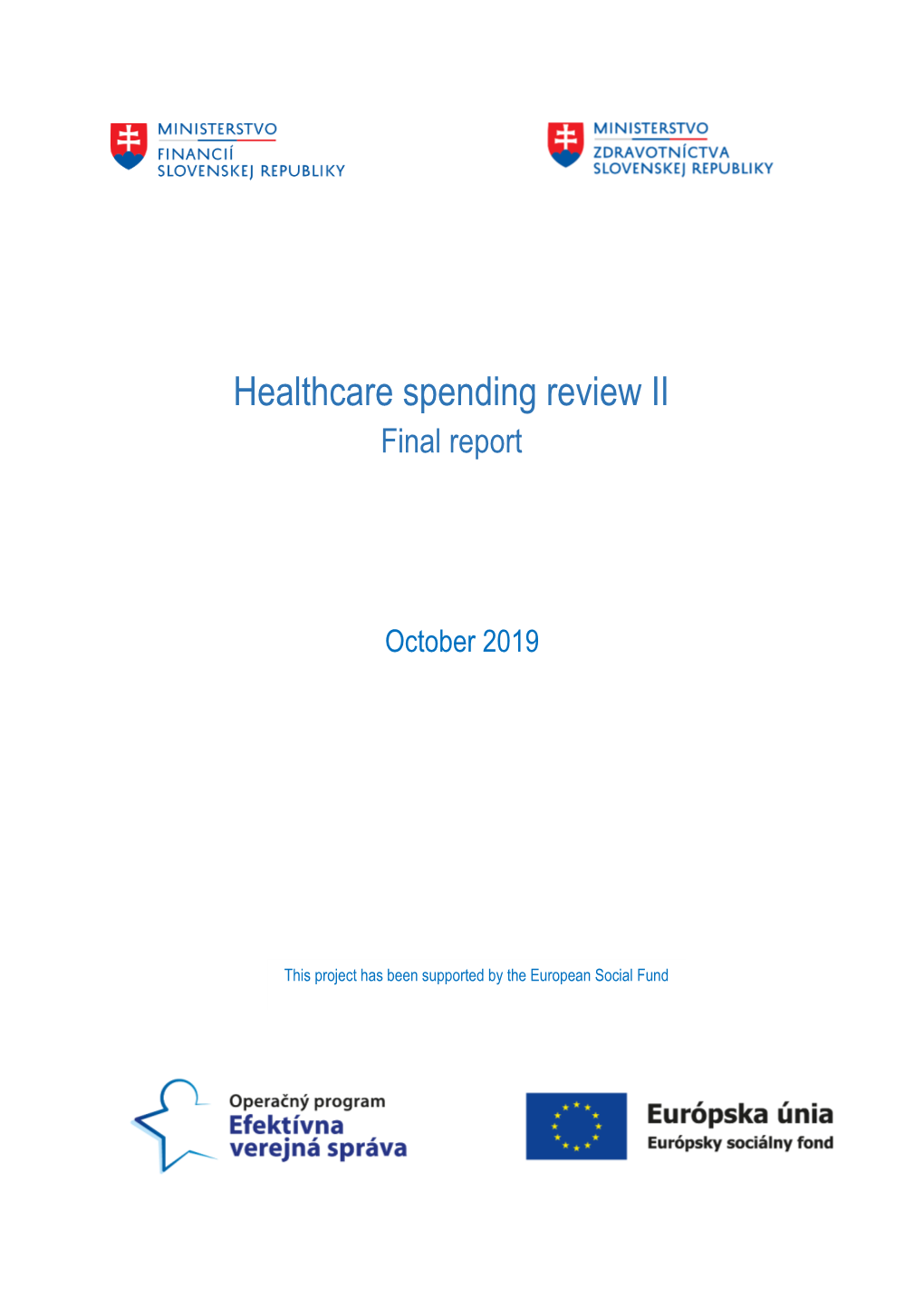 Healthcare Spending Review II Final Report