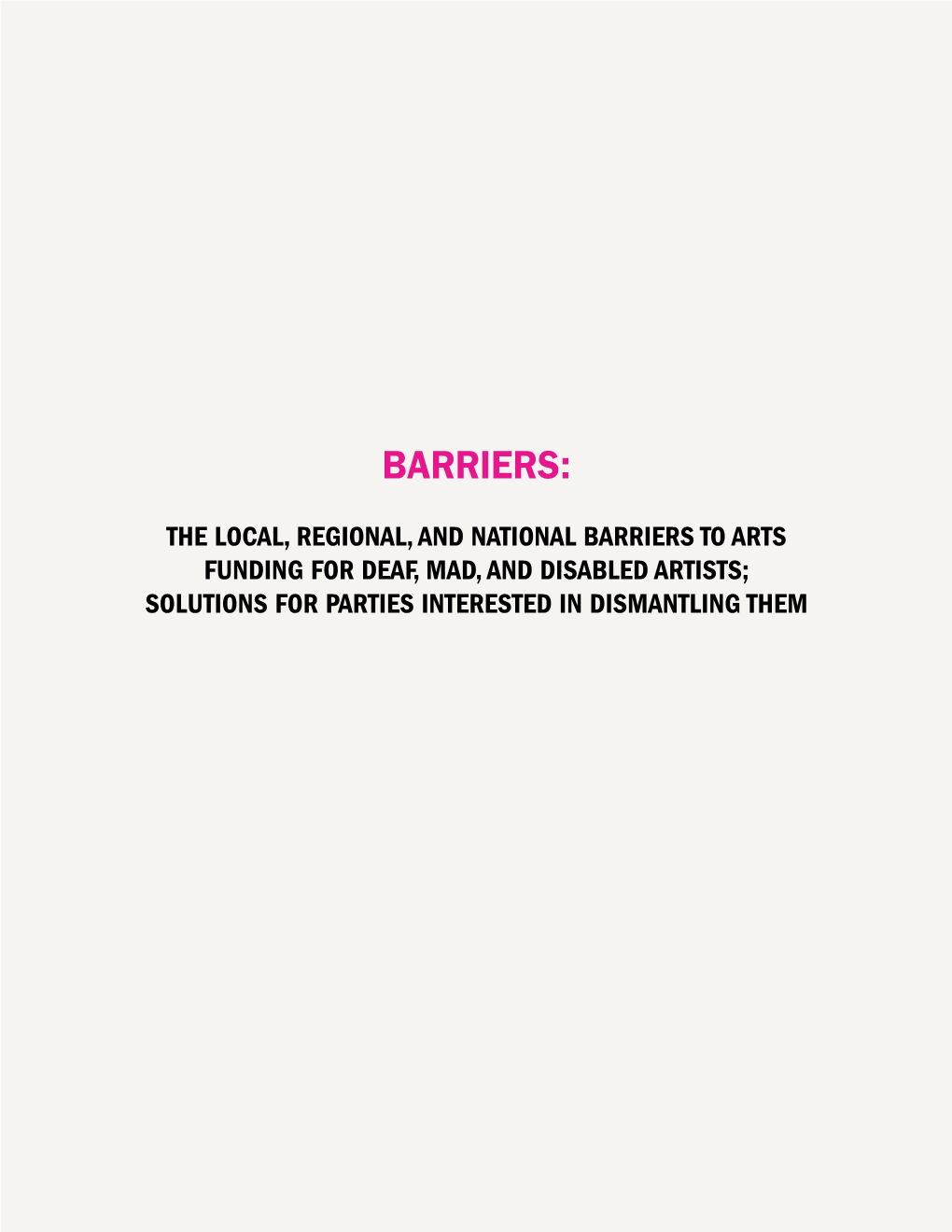 BARRIERS- Tangled Report