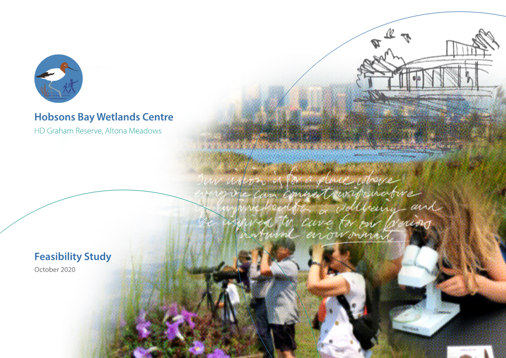Hobsons Bay Wetlands Centre Feasibility Study Part a Prepared by Hobsons Bay Wetland Centre Inc