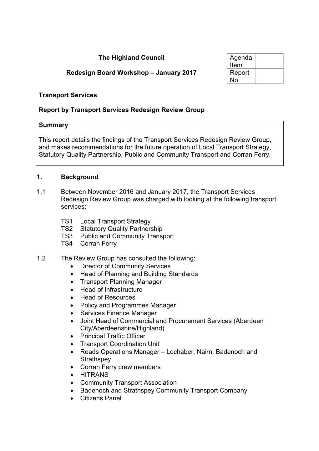 The Highland Council Agenda Item Redesign Board Workshop