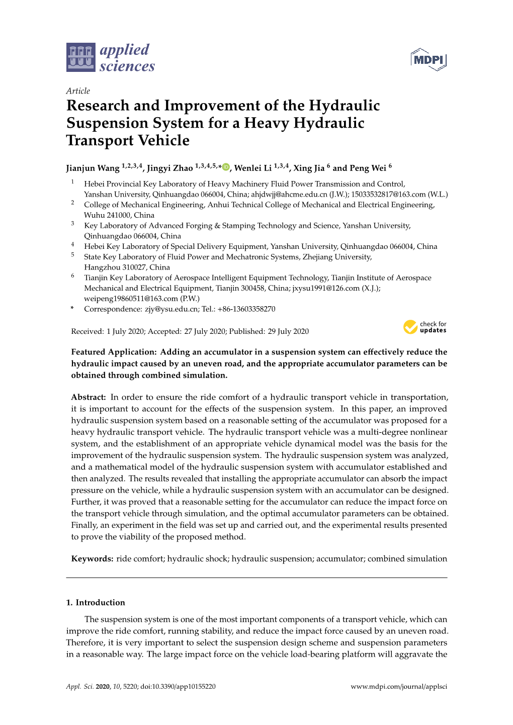 Research and Improvement of the Hydraulic Suspension System for a Heavy Hydraulic Transport Vehicle