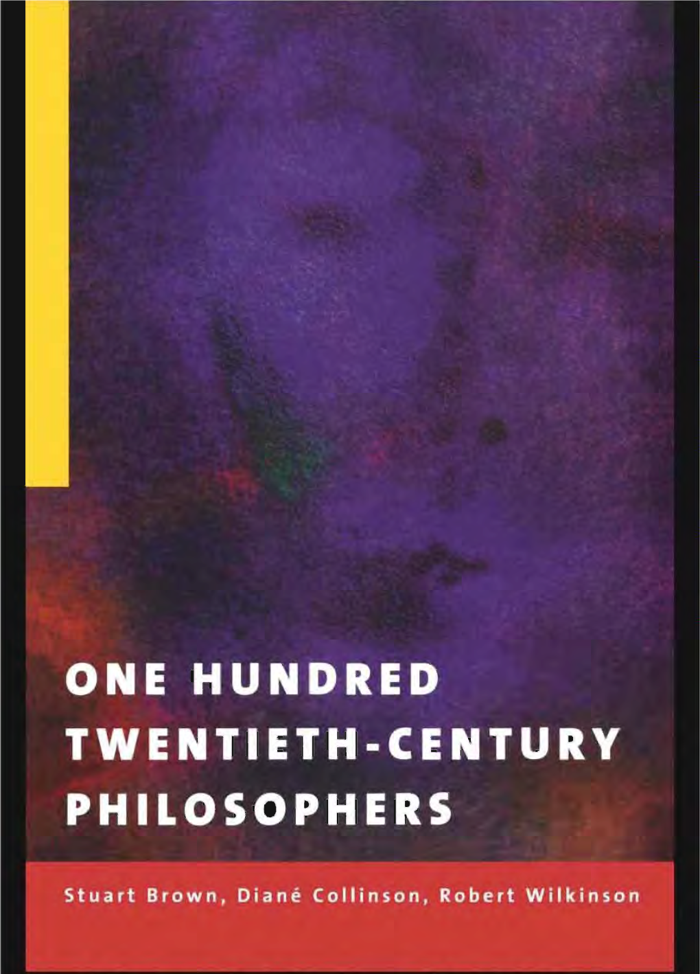 One Hundred Twentieth-Century Philosophers