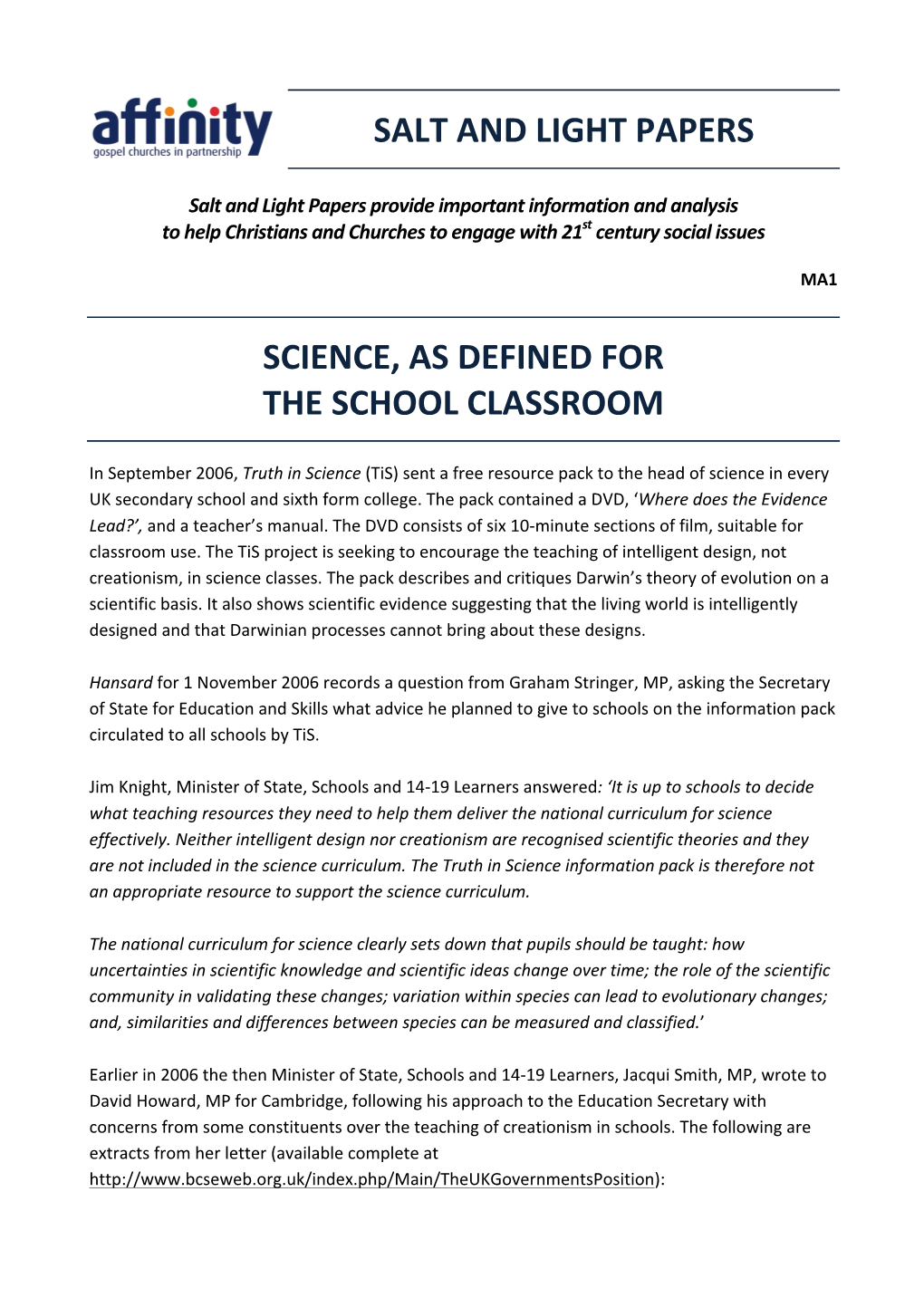 MA1 Science, As Defined for the School Classroom