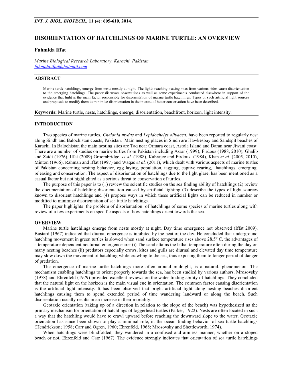 Disorientation of Hatchling of Marine Turtle: an Overview. Fahmida Iffat