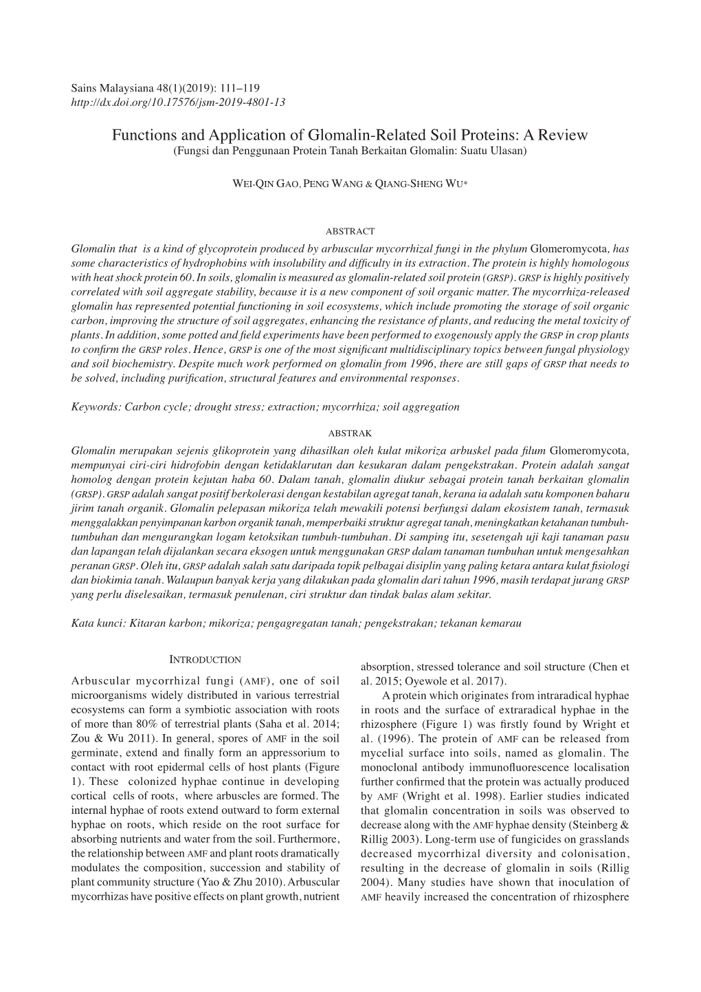 Functions and Application of Glomalin-Related Soil Proteins: a Review (Fungsi Dan Penggunaan Protein Tanah Berkaitan Glomalin: Suatu Ulasan)