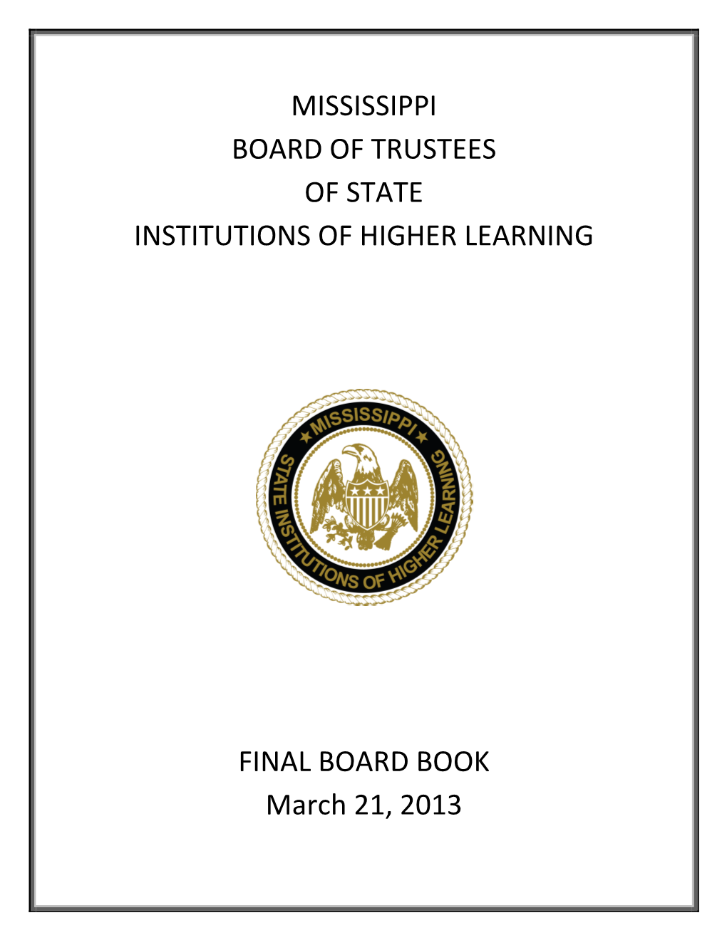 Mississippi Board of Trustees of State Institutions of Higher Learning