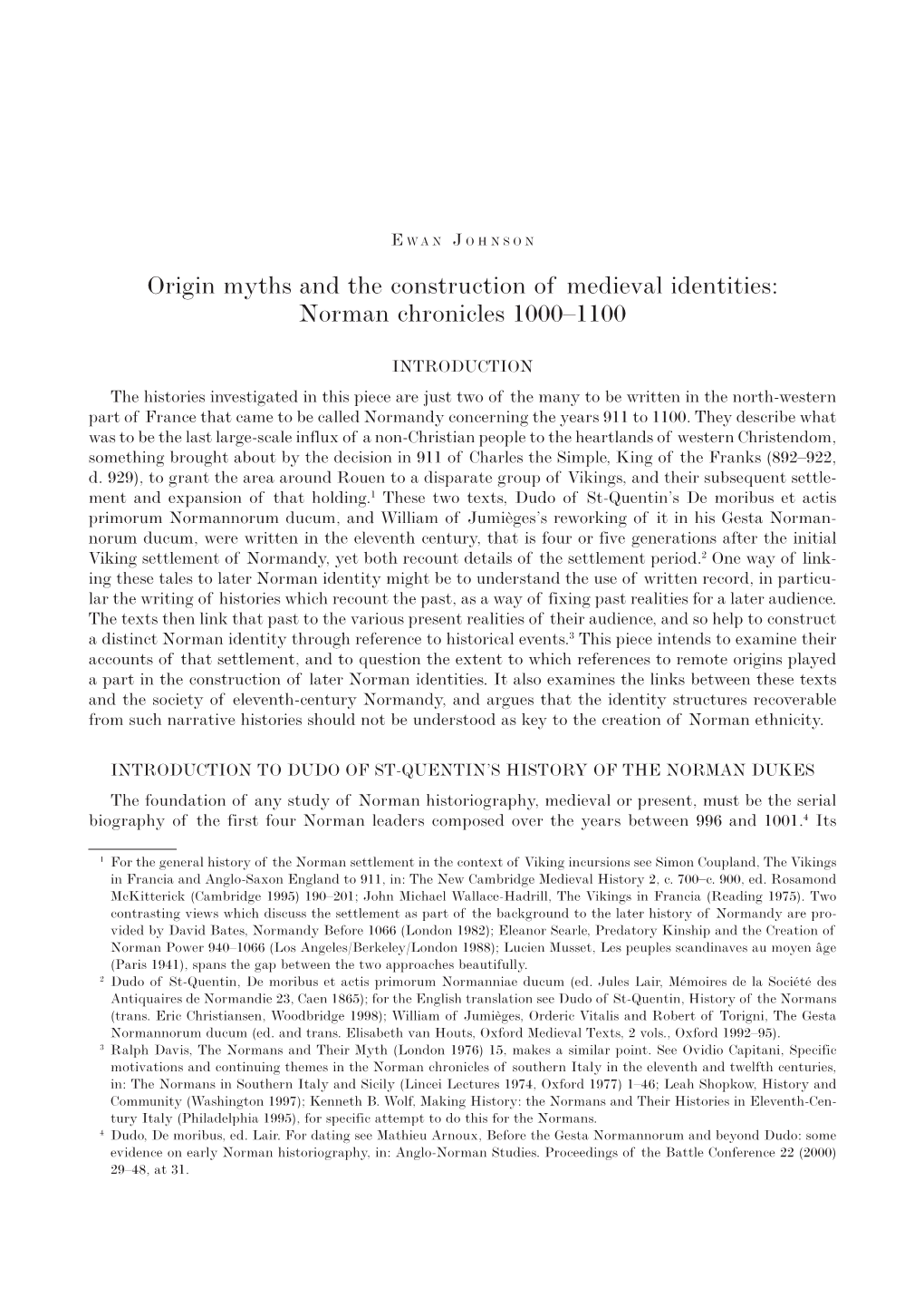 Origin Myths and the Construction of Medieval Identities: Norman Chronicles 1000–1100
