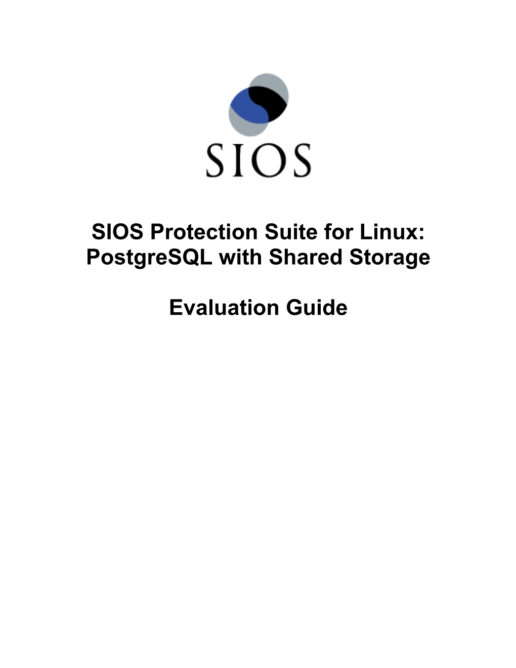 SIOS Protection Suite for Linux: Postgresql with Shared Storage