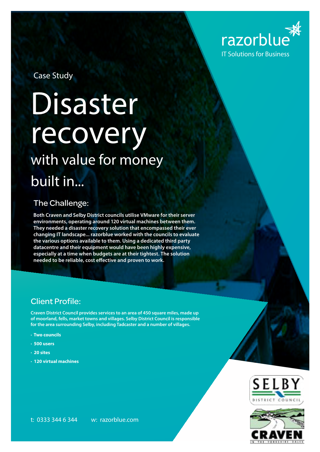 Disaster Recovery with Value for Money Built In
