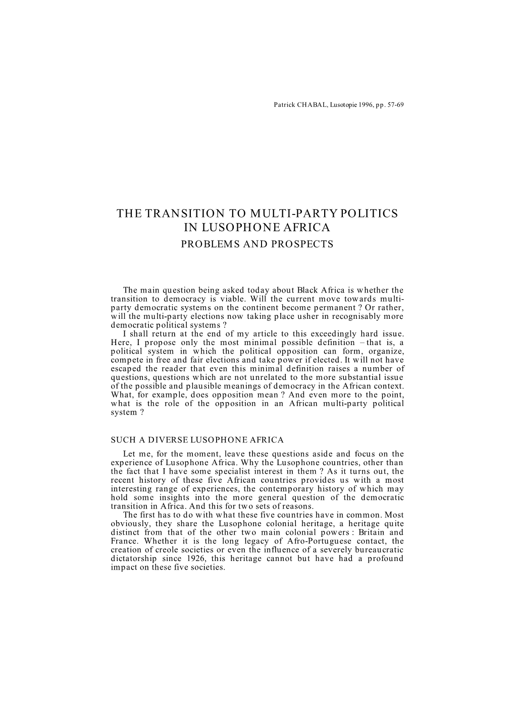 The Transition to Multi-Party Politics in Lusophone Africa Problems and Prospects