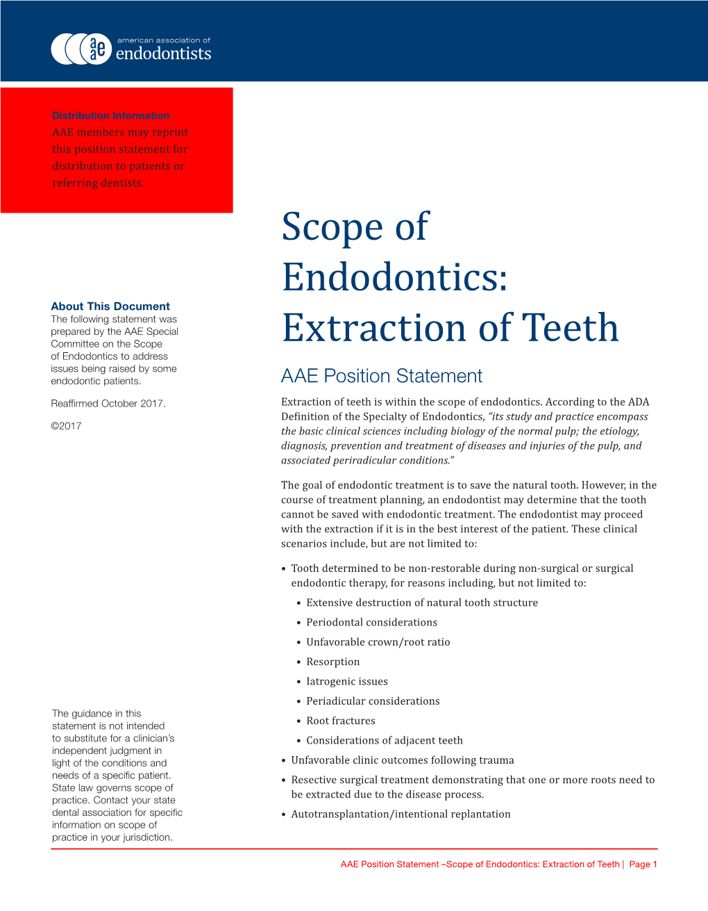 Extraction of Teeth of Endodontics to Address Issues Being Raised by Some Endodontic Patients