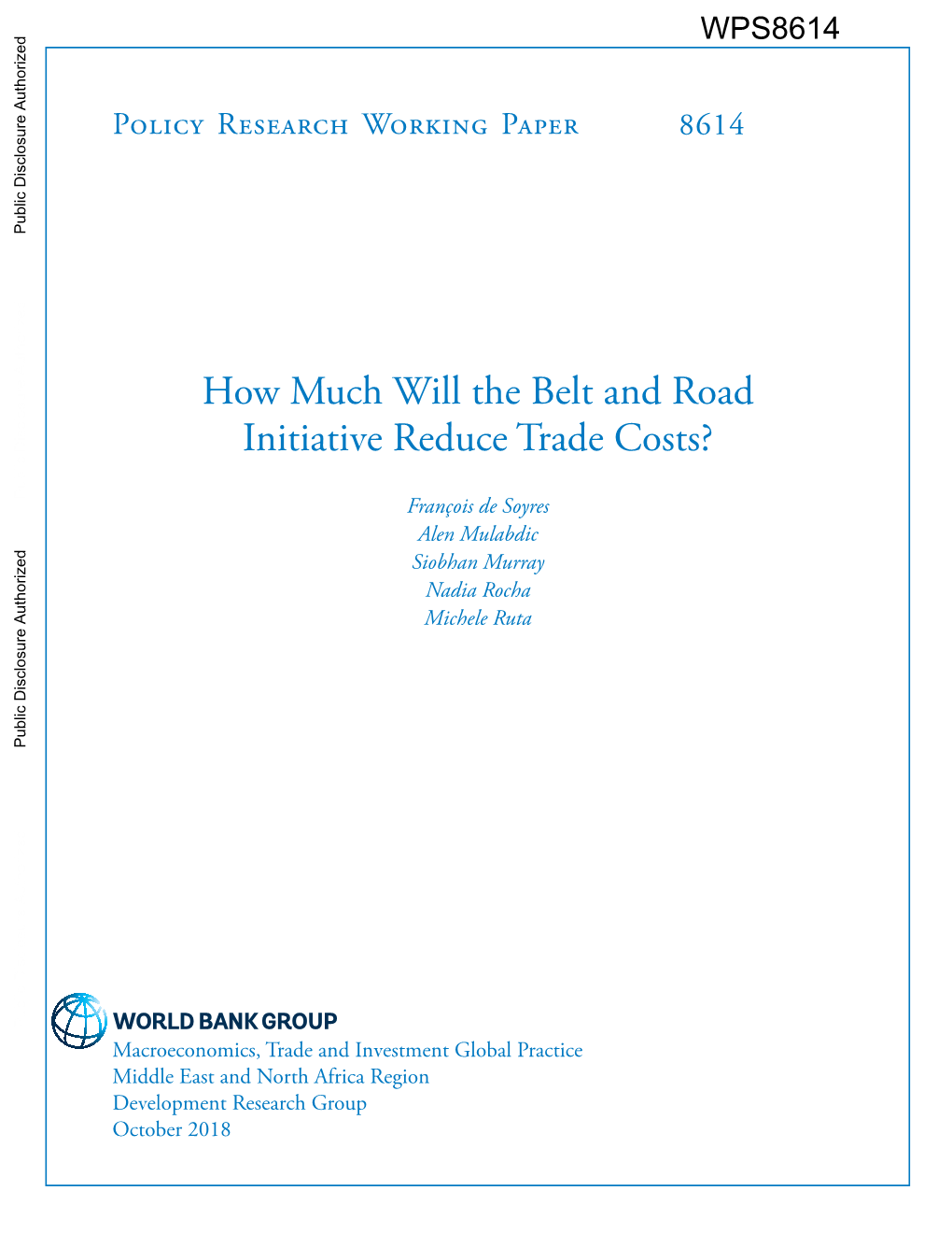 How Much Will the Belt and Road Initiative Reduce Trade Costs?