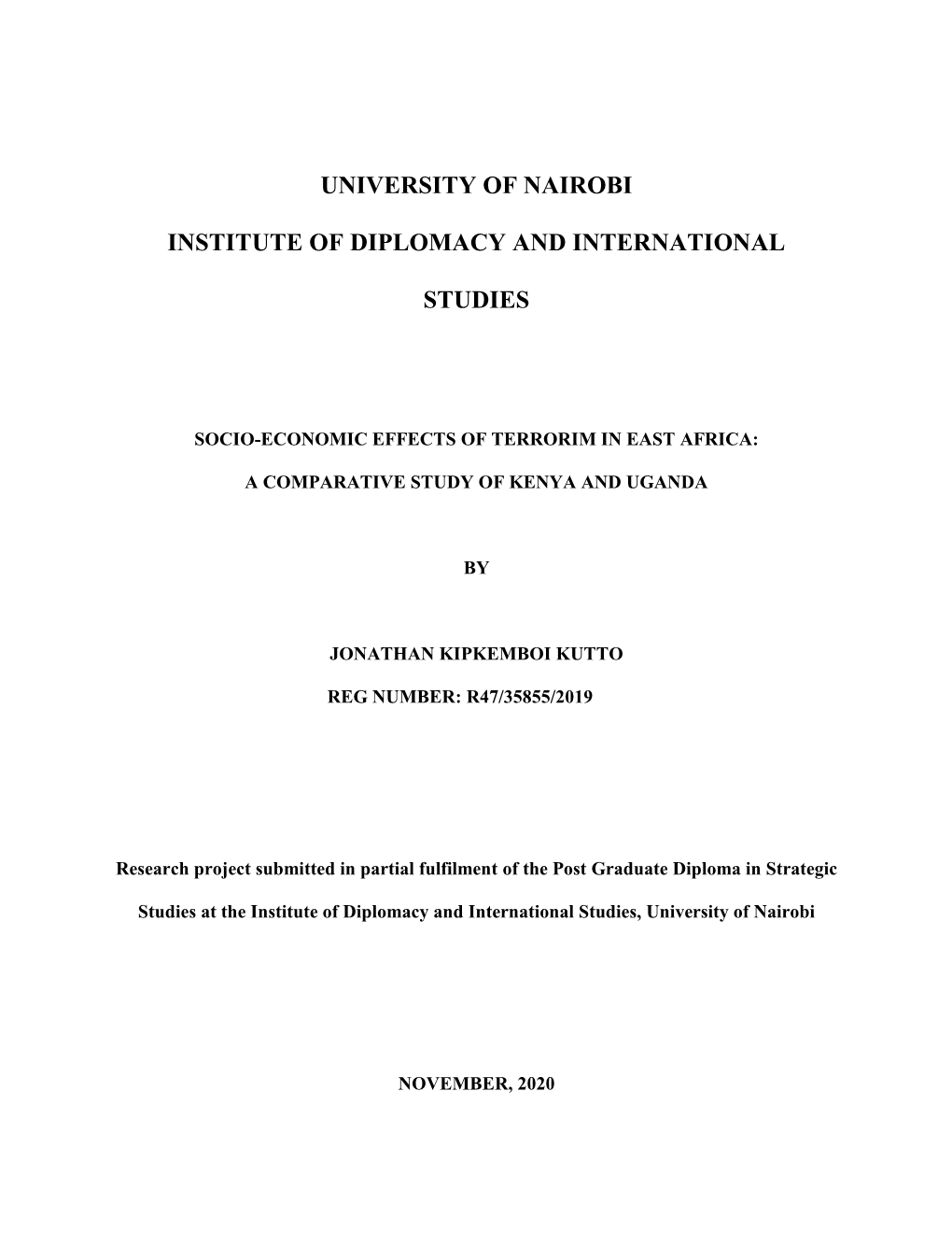 Socio-Economic Effects of Terrorim in East Africa: a Comparative Study Of