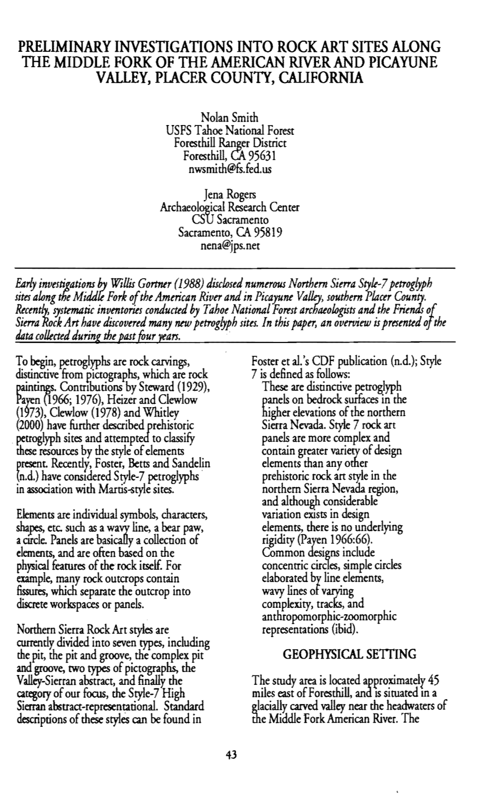 Preliminary Investigations Into Rock Art Sites Along the Middle Fork of the American River and Picayune Valley, Placer Counti, C