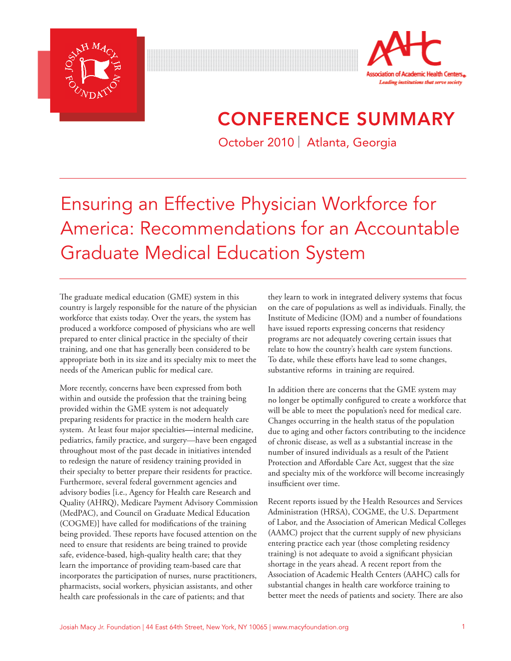 Ensuring an Effective Physician Workforce for America: Recommendations for an Accountable Graduate Medical Education System