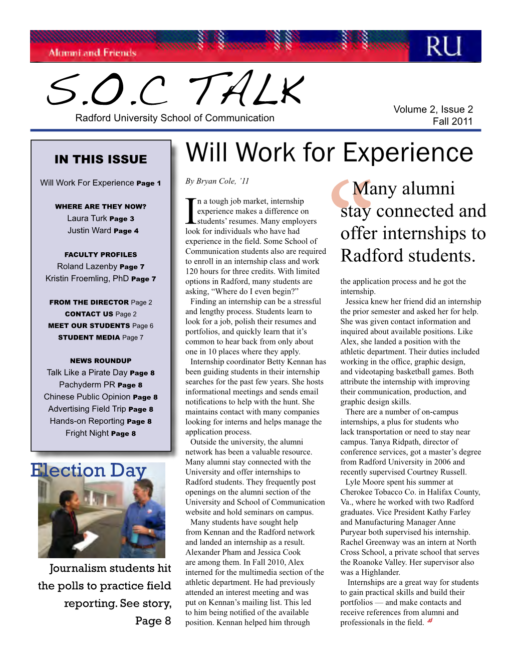 S.O.C TALK Volume 2, Issue 2 Radford University School of Communication Fall 2011