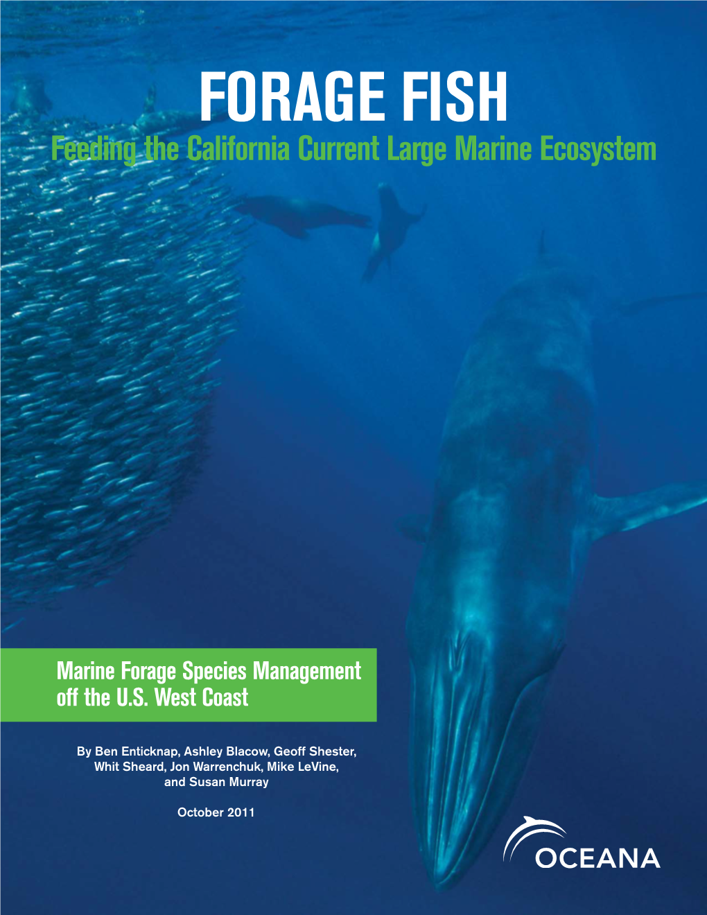 FORAGE FISH Feeding the California Current Large Marine Ecosystem