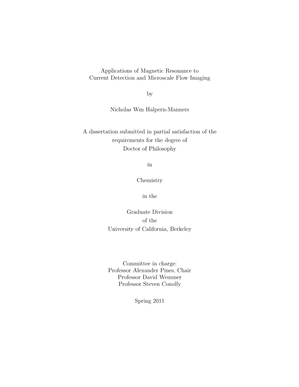 Applications of Magnetic Resonance to Current Detection and Microscale Flow Imaging