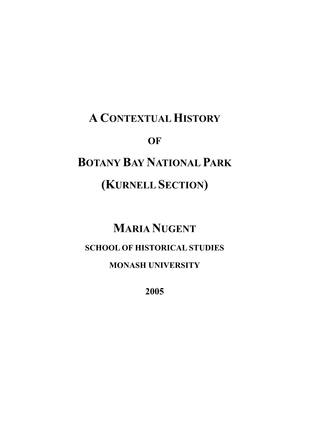 A Contextual History of Botany Bay National Park (Kurnell Section) · Maria Nugent 2005 1