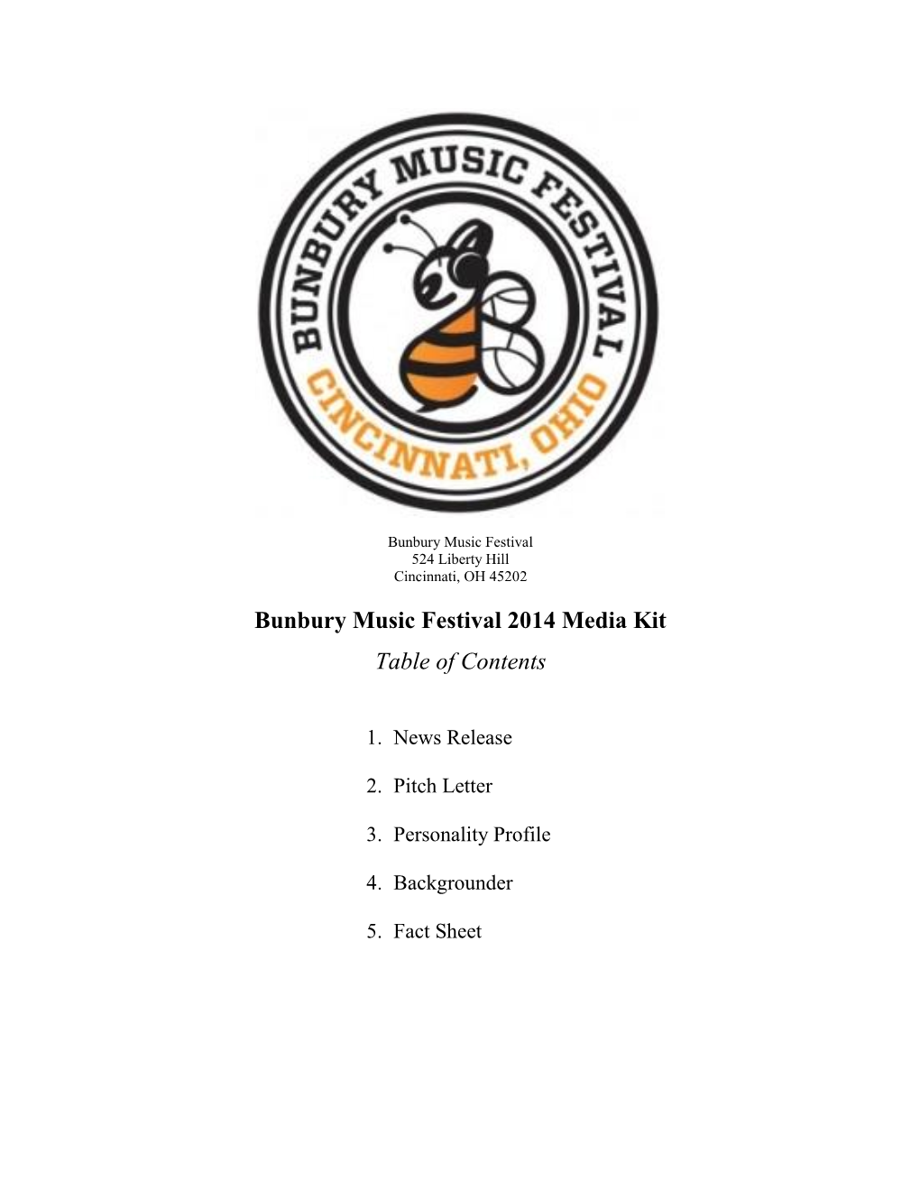 Bunbury Music Festival 2014 Media Kit Table of Contents