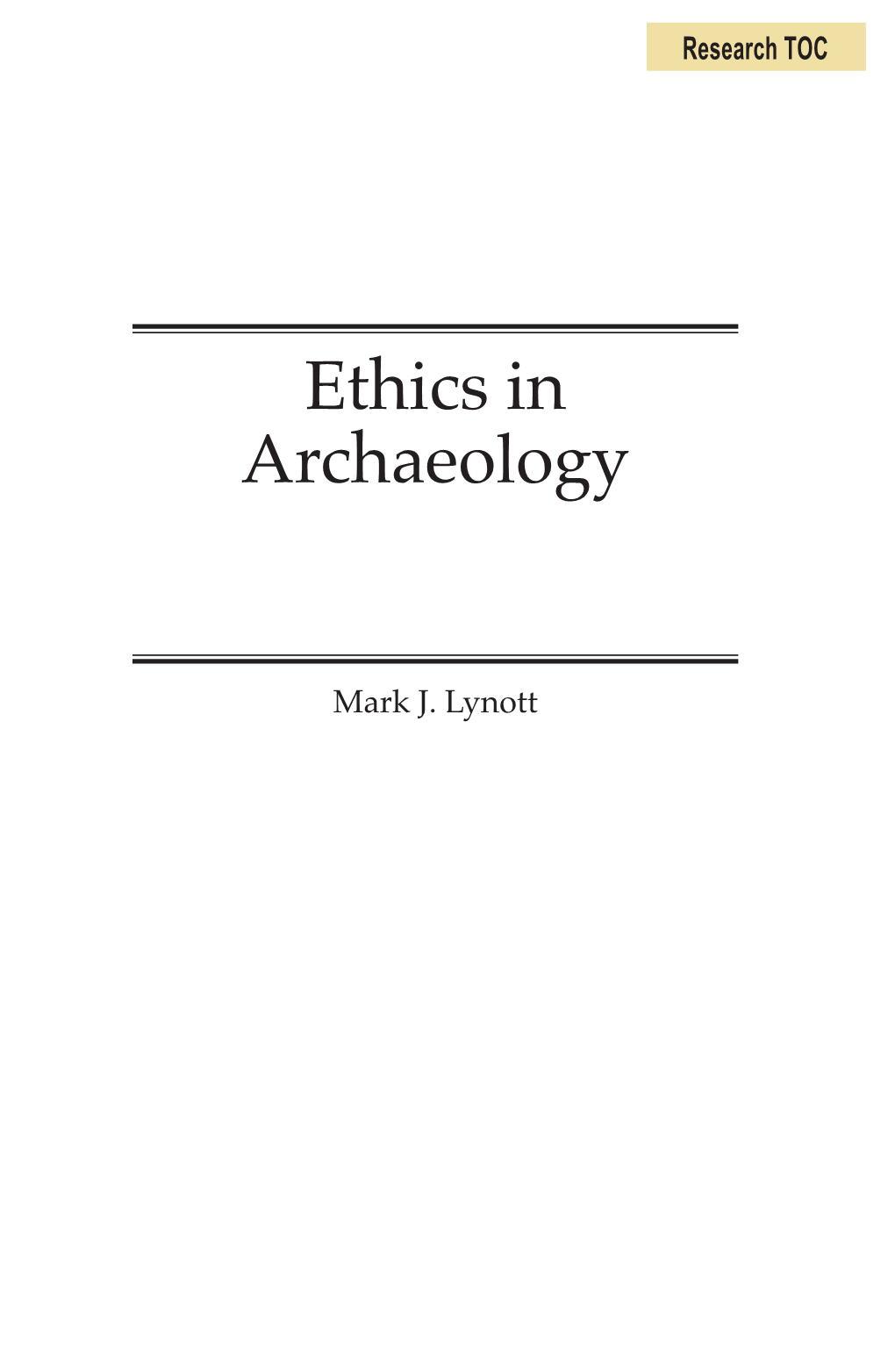 Ethics in Archaeology