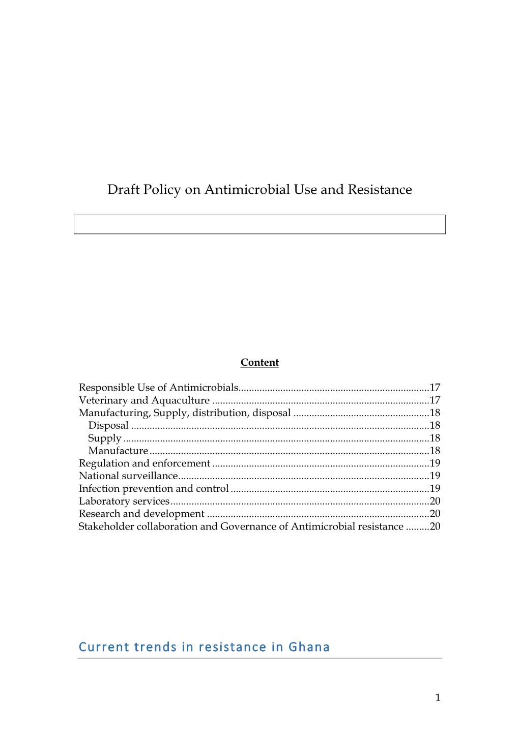 Draft Policy on Antimicrobial Use and Resistance