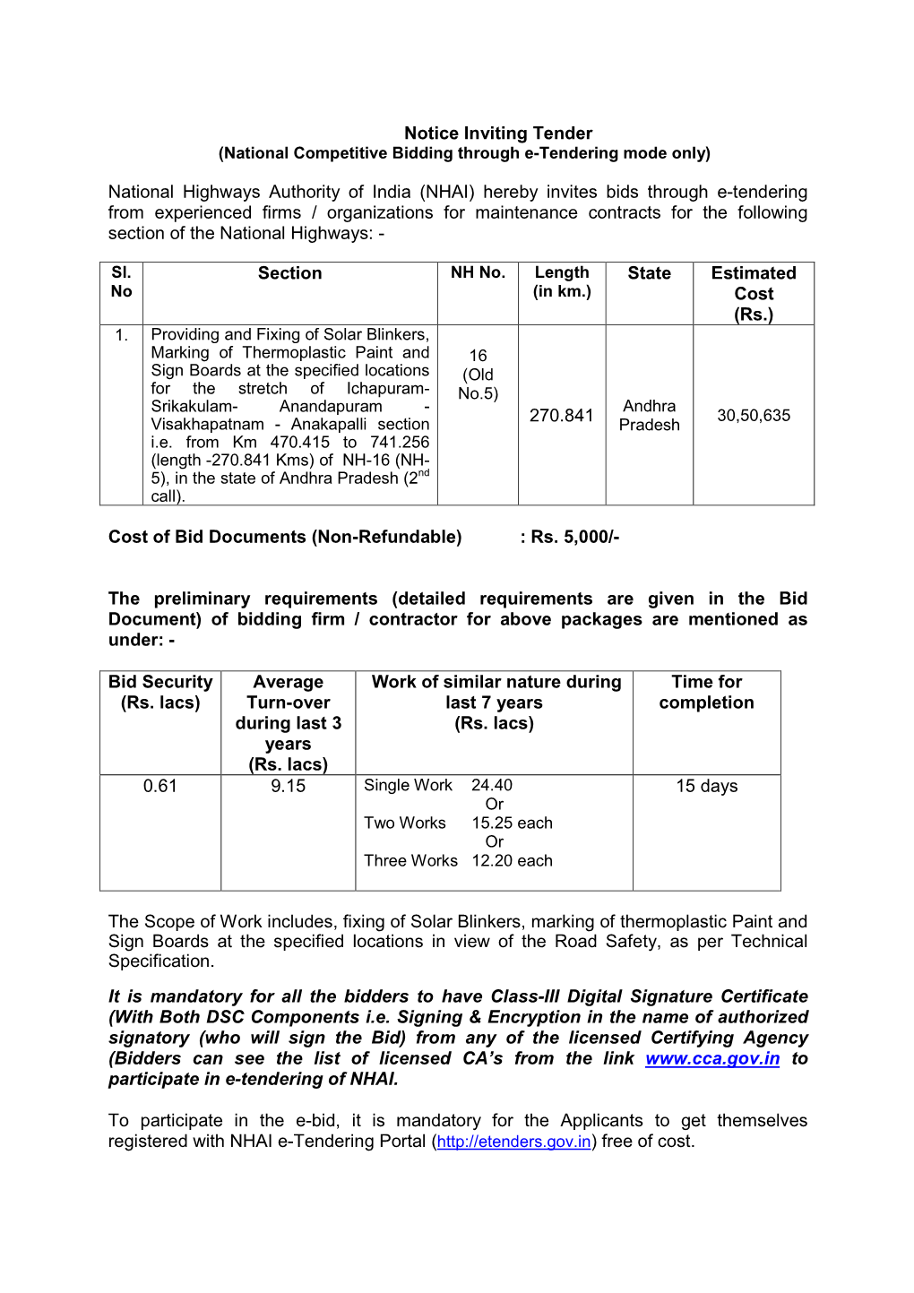 Notice Inviting Tender National Highways Authority of India (NHAI) Hereby Invites Bids Through E-Tendering from Experienced