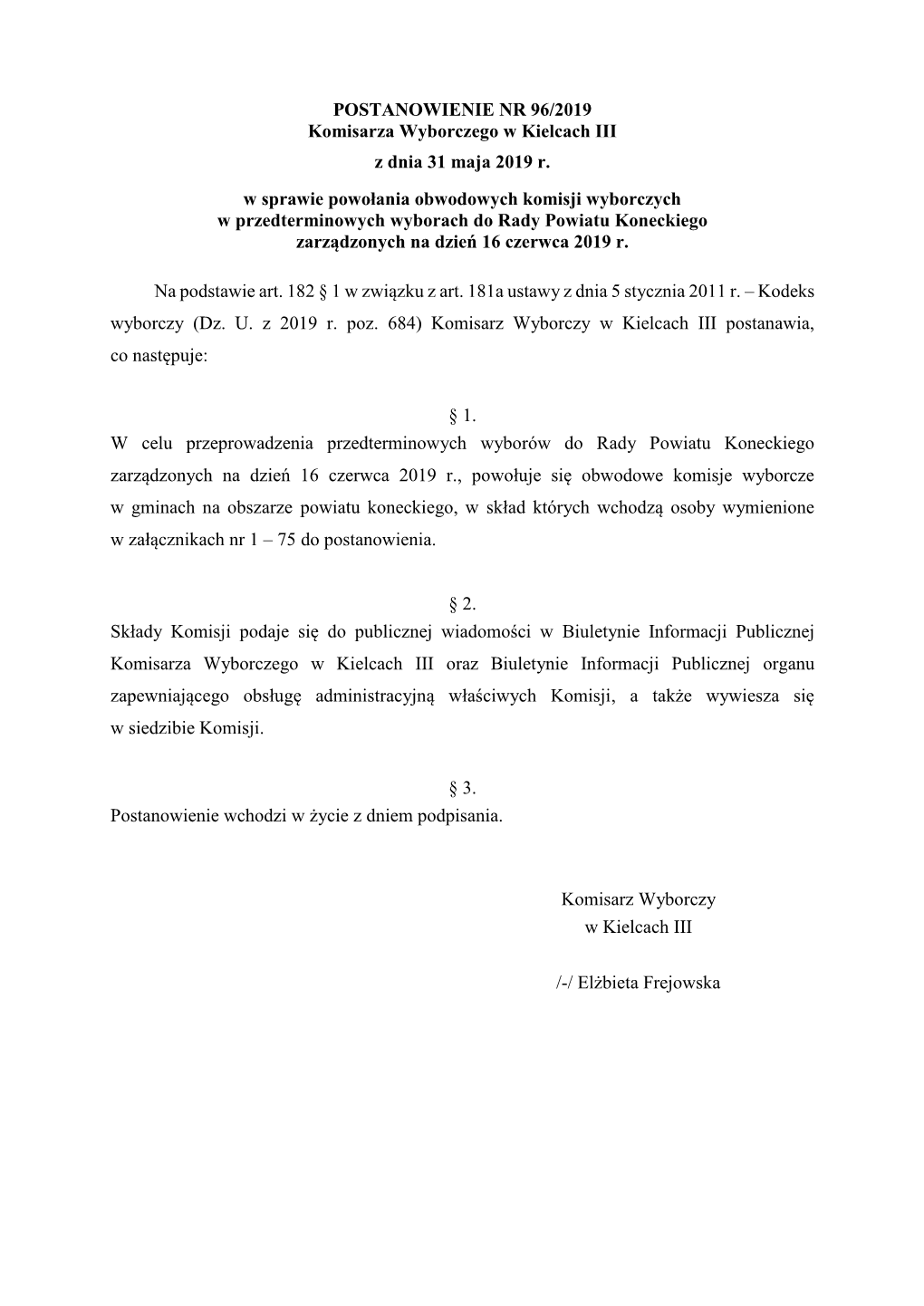 POSTANOWIENIE NR 96/2019 Komisarza Wyborczego W Kielcach III Z Dnia 31 Maja 2019 R