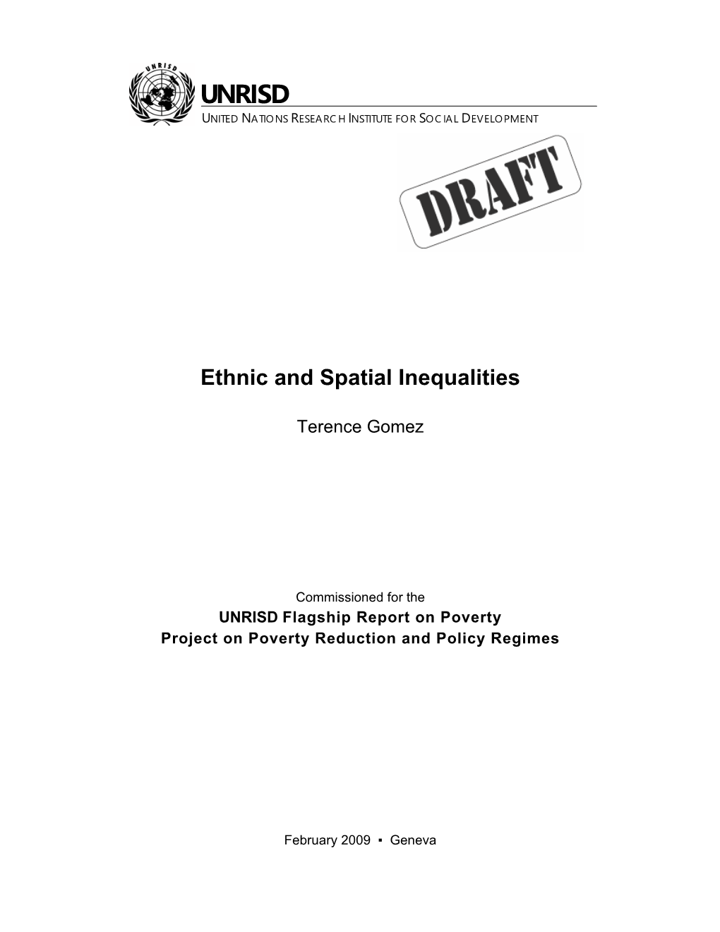 Ethnic and Spatial Inequalities