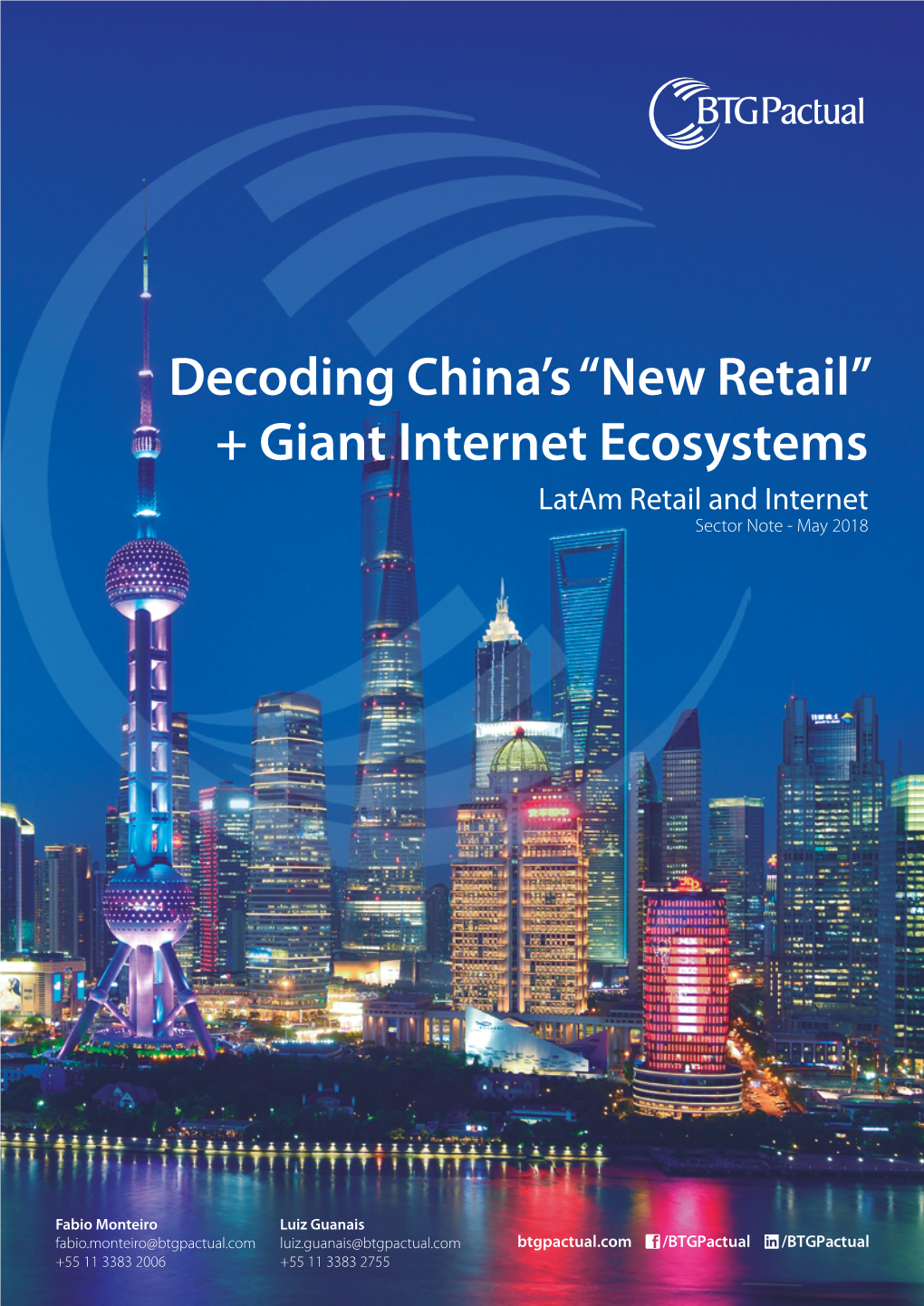 Decoding China's “New Retail” + Giant Internet Ecosystems