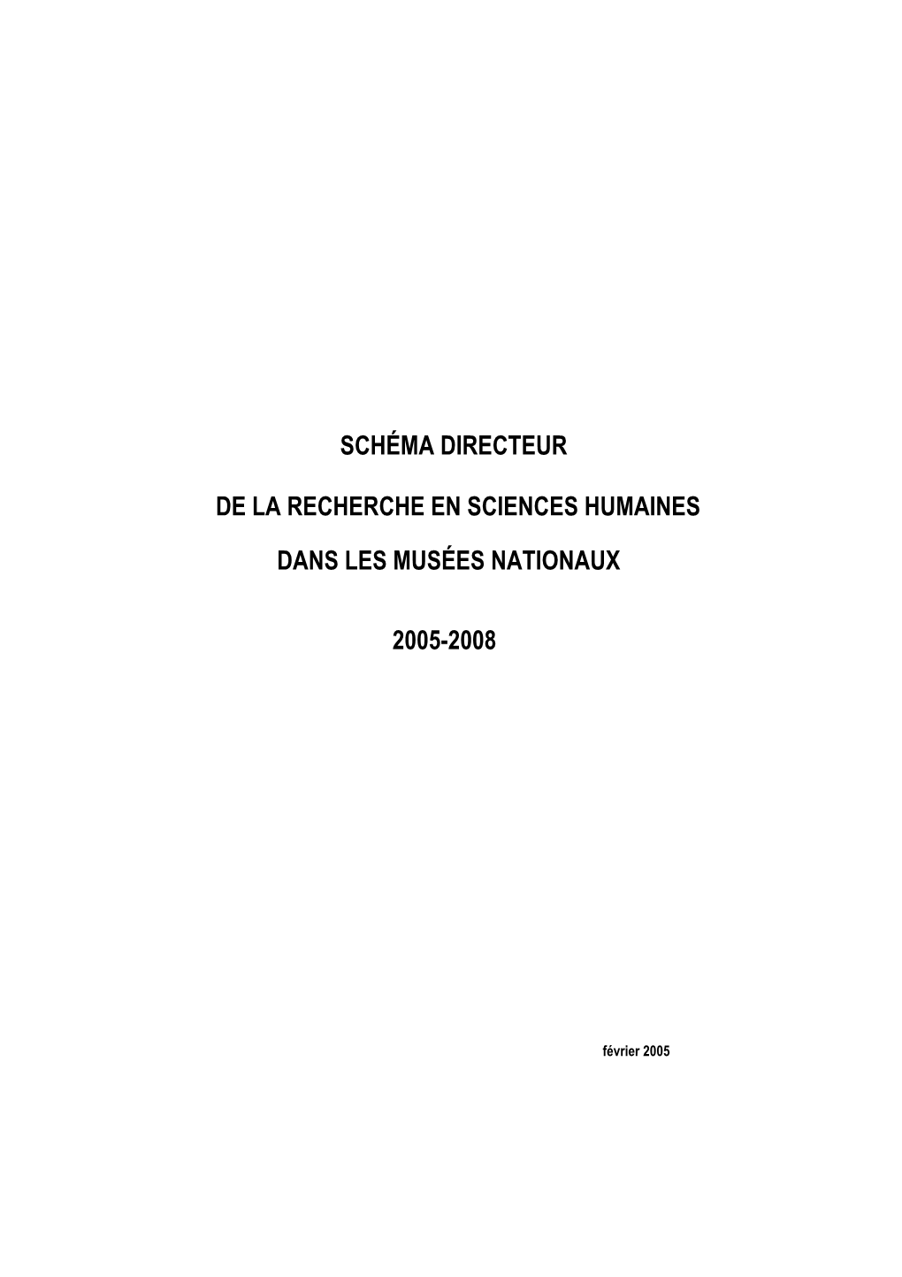 Schéma Directeur De La Recherche En Sciences Humaines 2005-2008