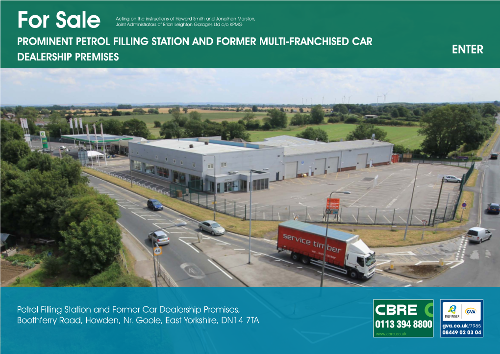 For Sale Joint Administrators of Brian Leighton Garages Ltd C/O KPMG PROMINENT PETROL FILLING STATION and FORMER MULTI-FRANCHISED CAR DEALERSHIP PREMISES