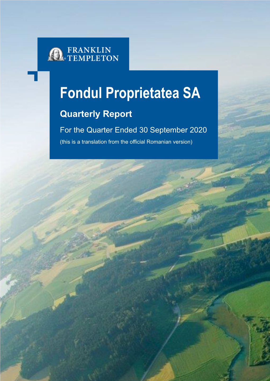 Fondul Proprietatea SA Quarterly Report for the Quarter Ended 30 September 2020 1