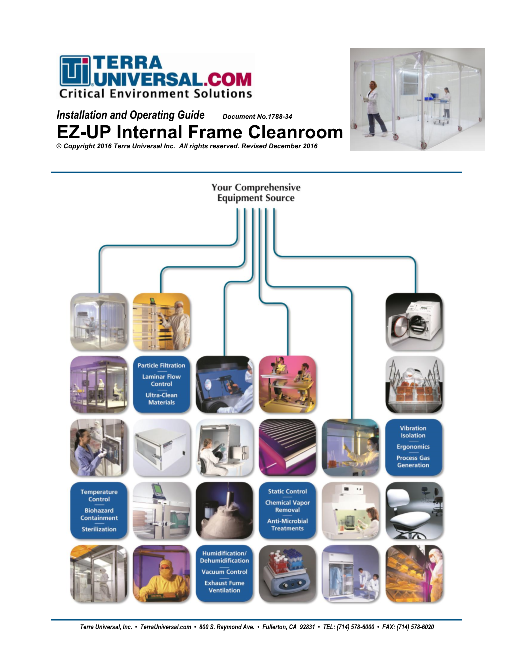 EZ-UP Internal Frame Cleanroom © Copyright 2016 Terra Universal Inc