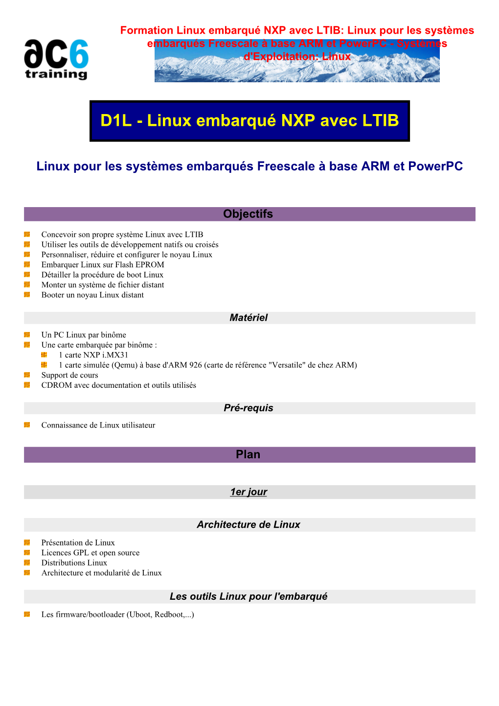 Formation Linux Embarqué NXP Avec LTIB: Linux Pour Les Systèmes Embarqués Freescale À Base ARM Et Powerpc - Systèmes D'exploitation: Linux