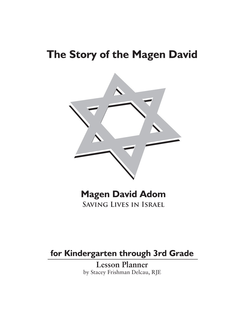 The Story of the Magen David