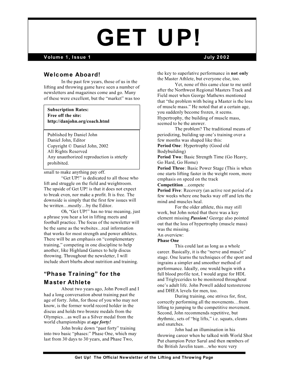 GET UP! Volume 1, Issue 1 July 2002