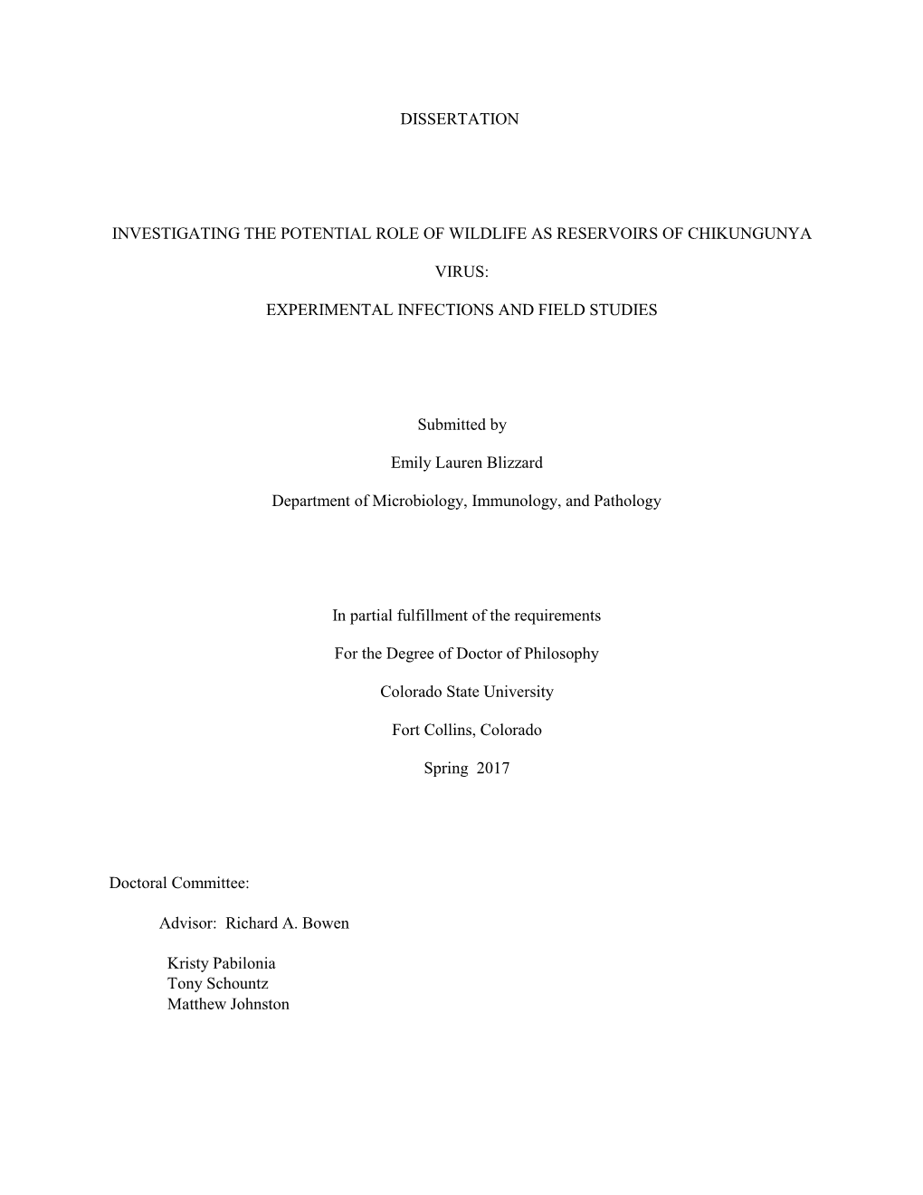 Dissertation Investigating the Potential Role of Wildlife As Reservoirs of Chikungunya Virus