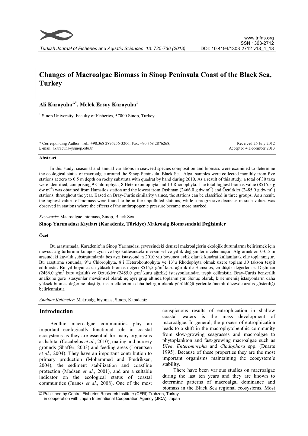 Changes of Macroalgae Biomass in Sinop Peninsula Coast of the Black Sea, Turkey