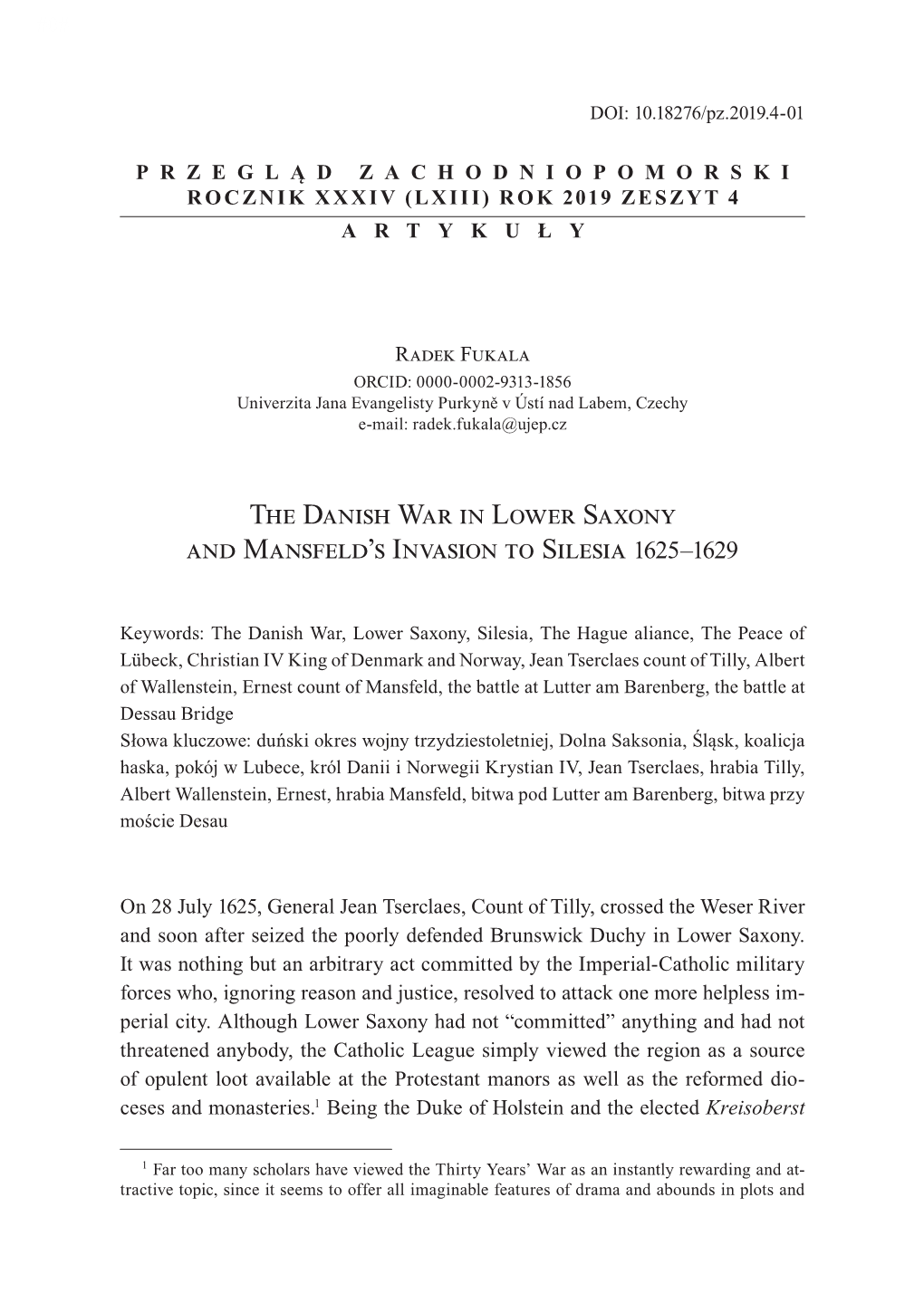 The Danish War in Lower Saxony and Mansfeld's Invasion to Silesia 1625–1629