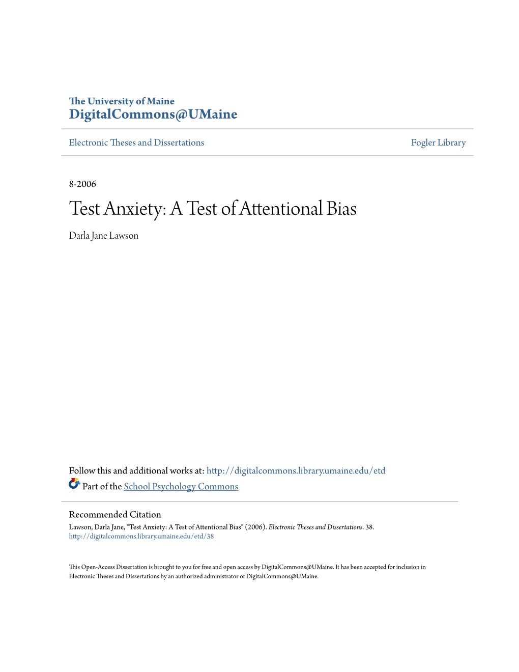 Test Anxiety: a Test of Attentional Bias Darla Jane Lawson