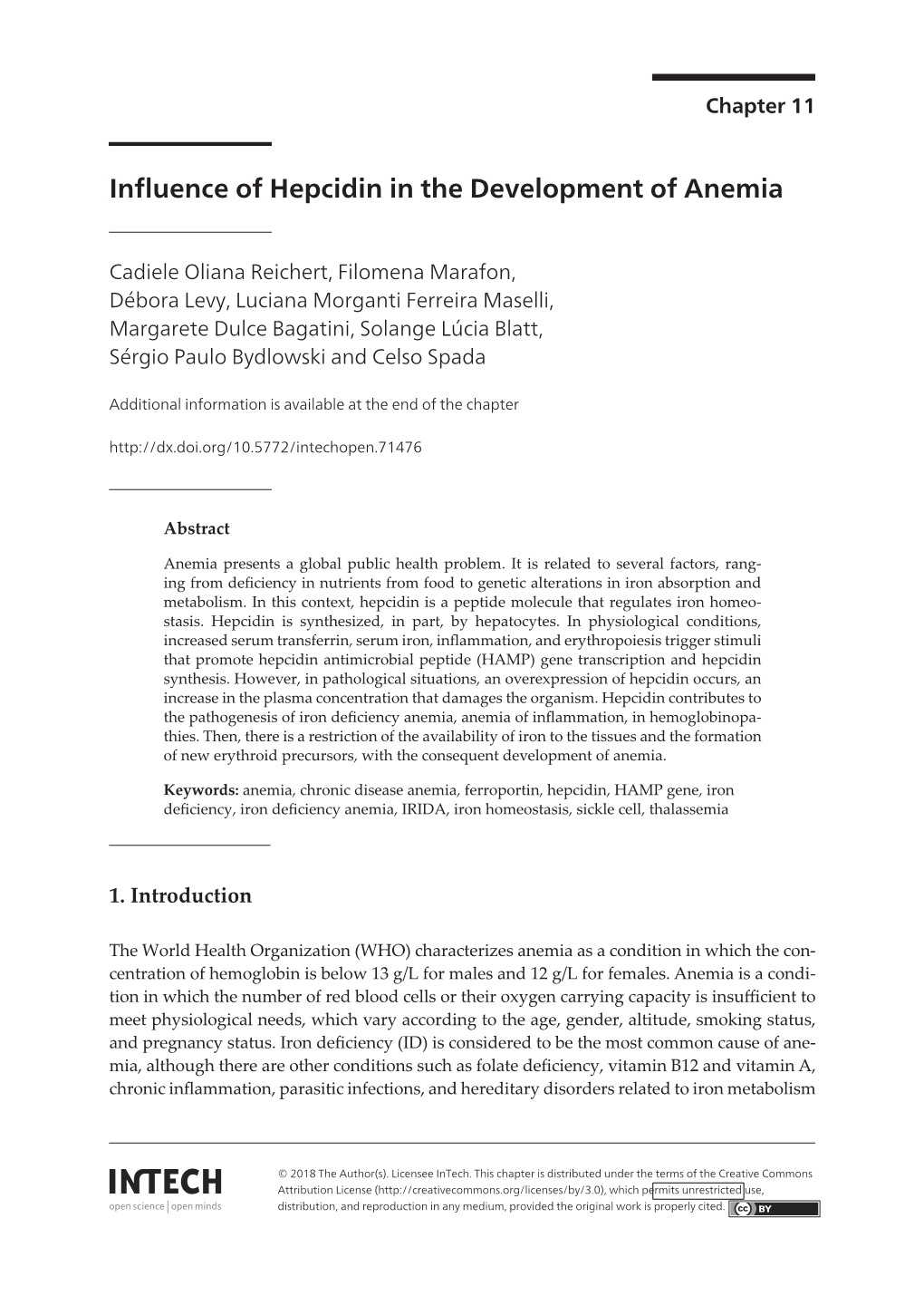 Influence of Hepcidin in the Development of Anemia Influence of Hepcidin in the Development of Anemia