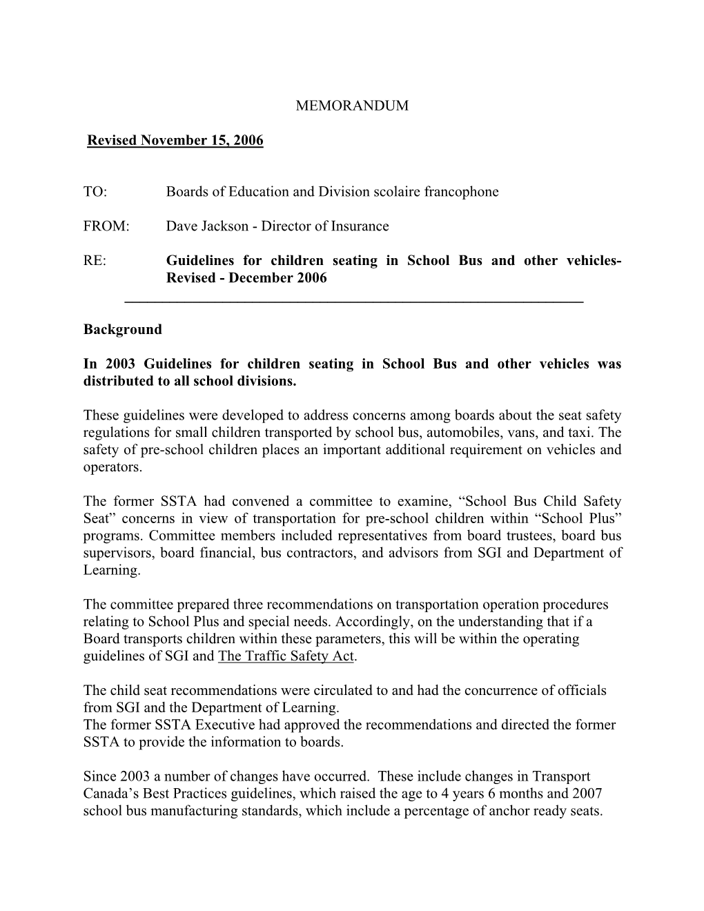 Guidelines for Children Seating in School Bus and Other Vehicles- Revised - December 2006 ______