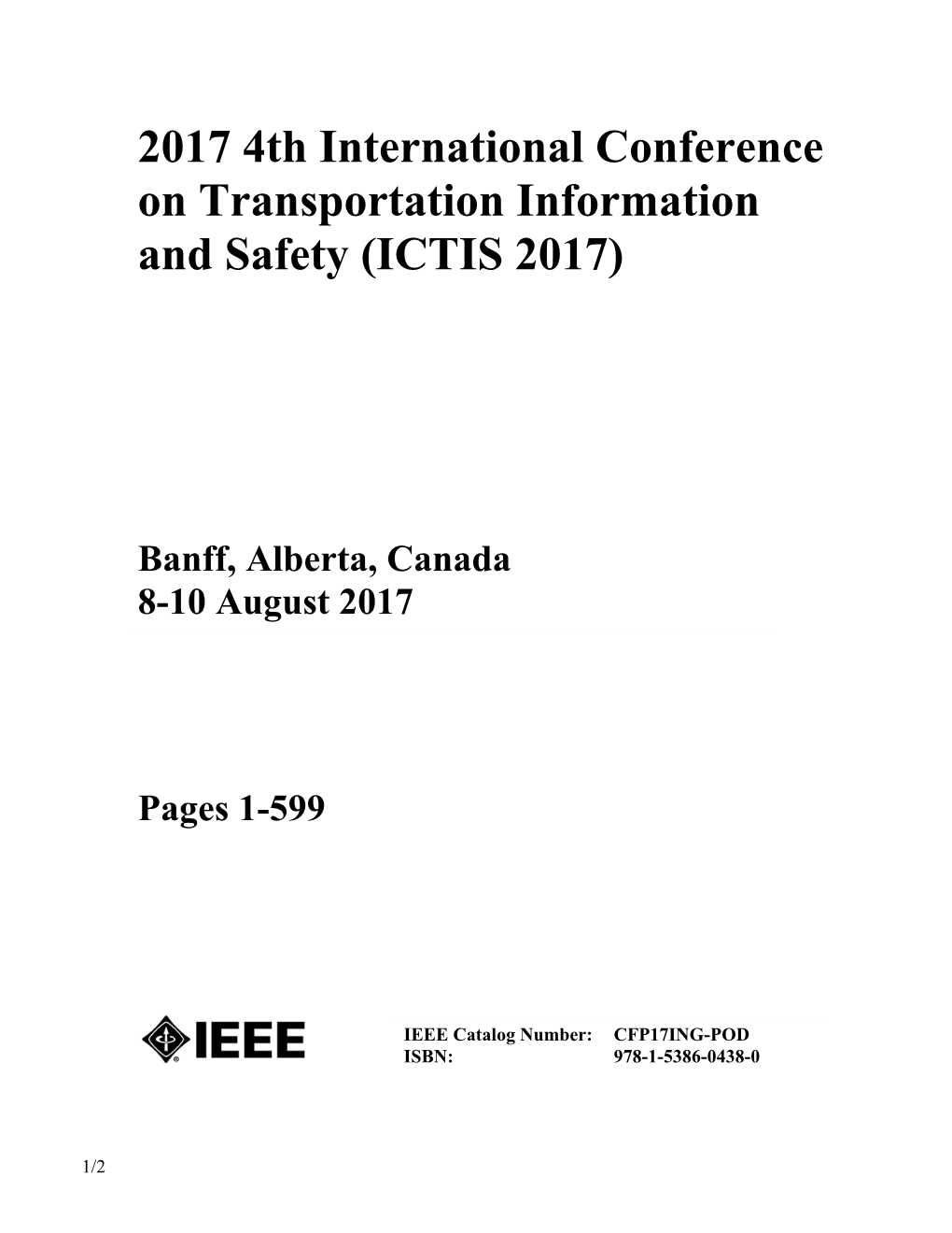 2017 4Th International Conference on Transportation Information and Safety