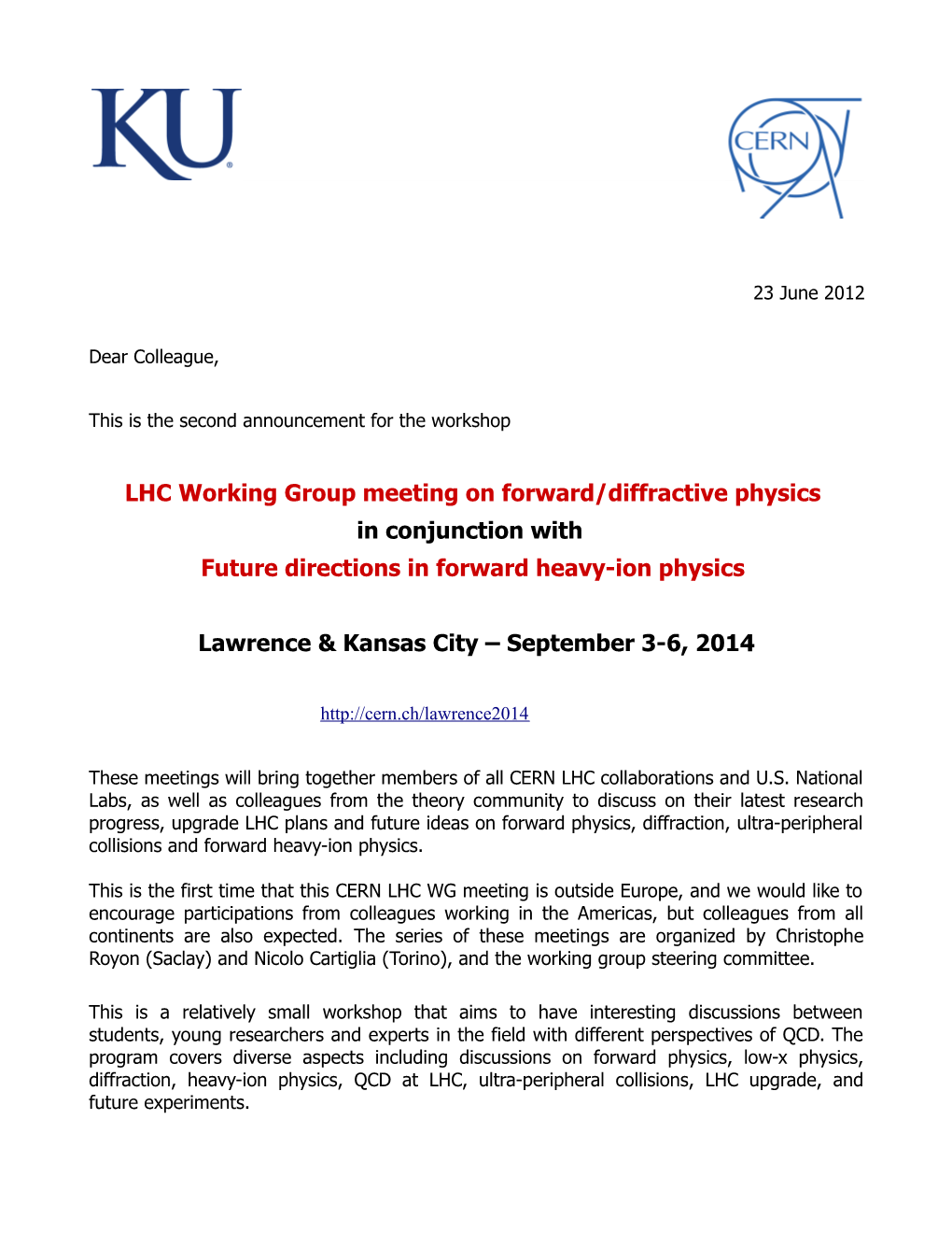 LHC Working Group Meeting on Forward/Diffractive Physics in Conjunction with Future Directions in Forward Heavy-Ion Physics